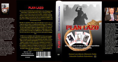 Plan Lazo, exitosa combinación acciones militares y civiles para combatir el bandolerismo en Colombia en la década de 1960