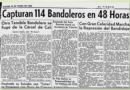 Captura de 114 bandoleros de la violencia tripartidista colombiana en 1960 en 48 horas